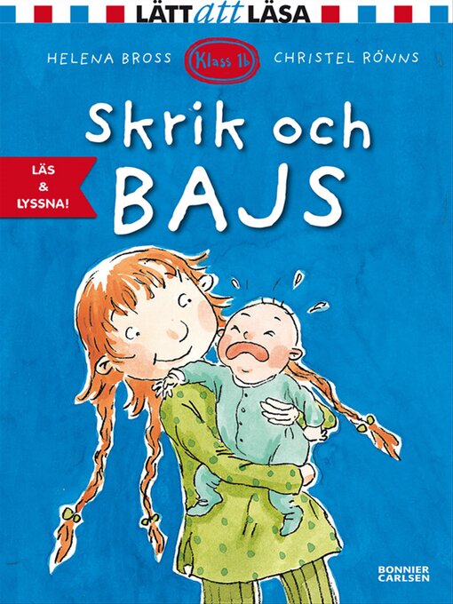 Titeldetaljer för Skrik och bajs! av Helena Bross - Tillgänglig